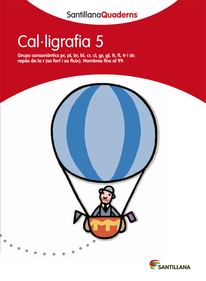 Cal&middot;ligrafia 5 Santillana Quaderns