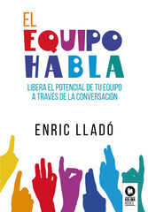 El equipo habla