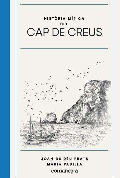 Hist&ograve;ria m&iacute;tica del Cap de Creus