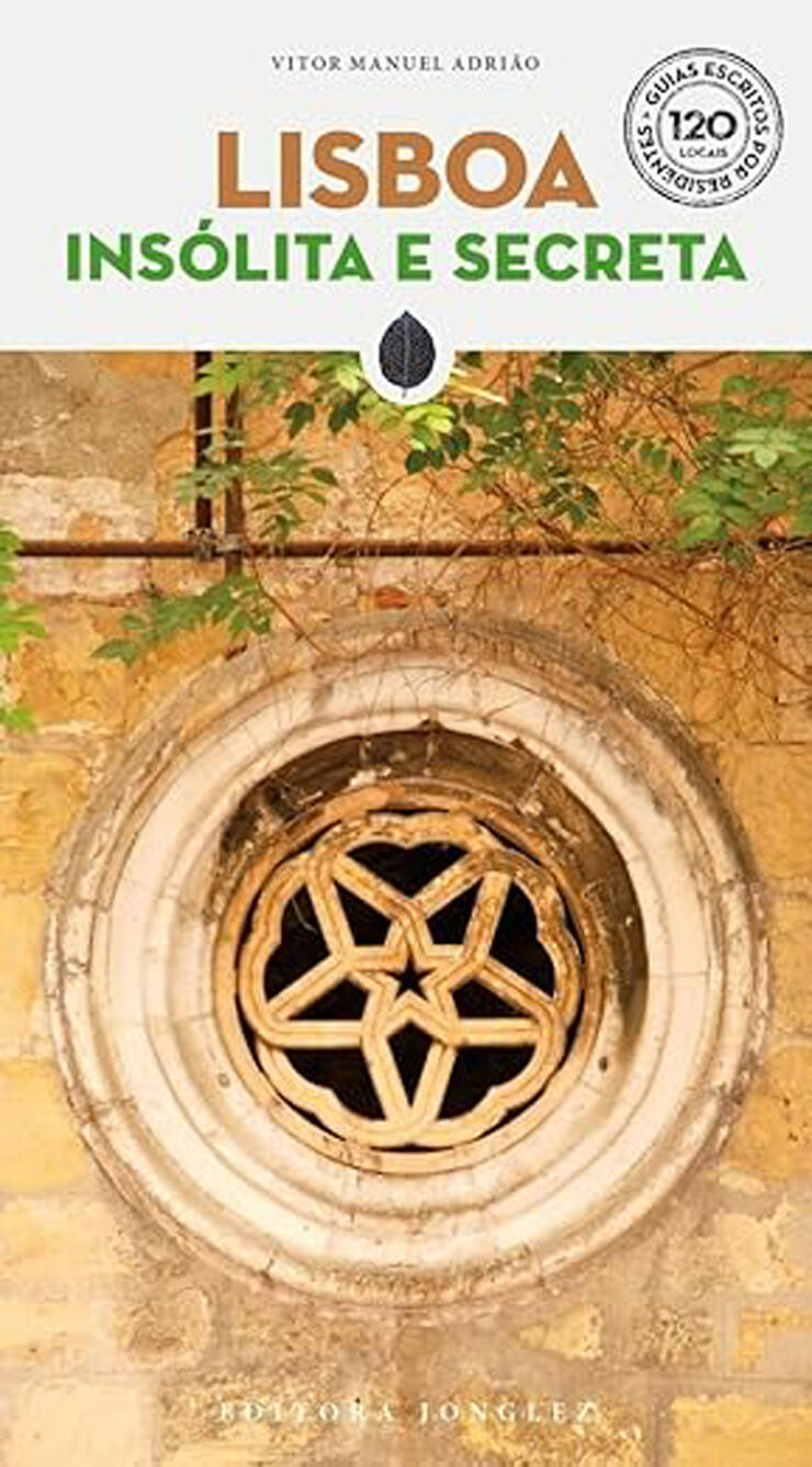 Lisboa. Insólita e secreta