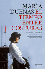 El tiempo entre costuras El tiempo entre costuras