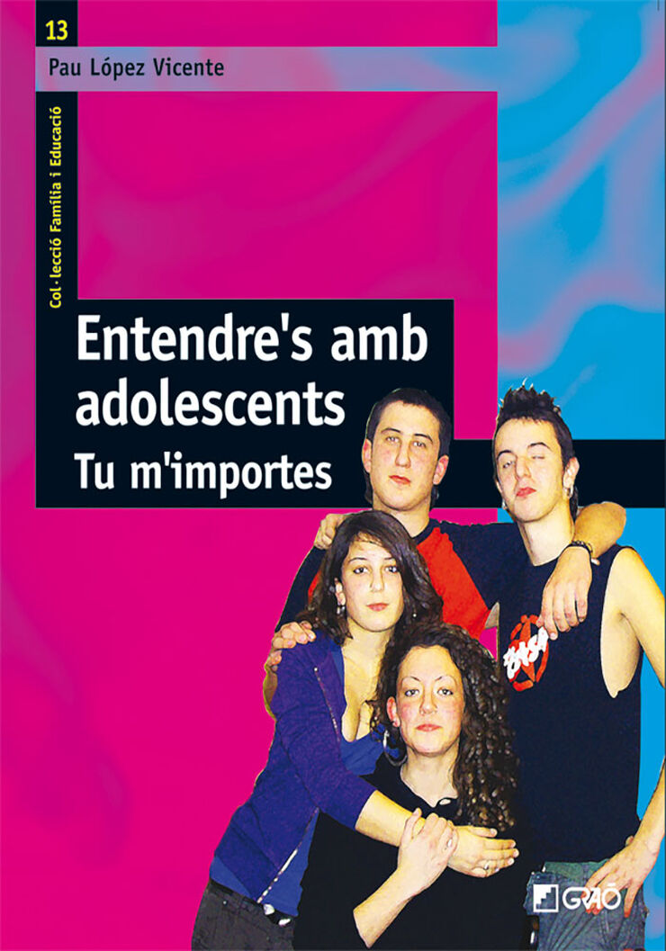 Entendre's amb adolescents: tu m'importe