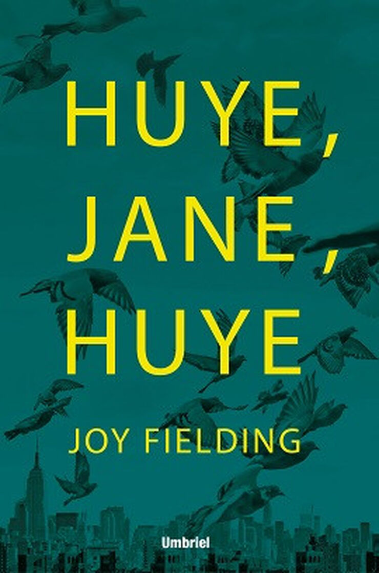 ¡Huye, Jane, huye!