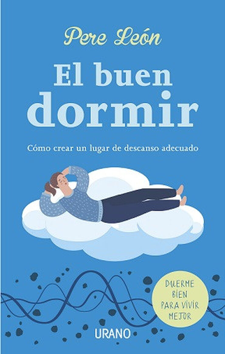 El buen dormir