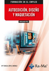 Autoedición, diseño y maquetación