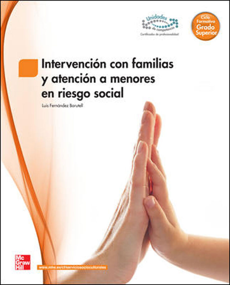 Intervención Con Familias y Atención a Menores en Riesgo Social Ciclos Formativos