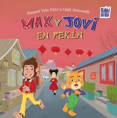 Max y Jovi en Pekín