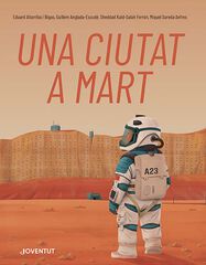 Una ciutat a Mart Una ciutat a Mart