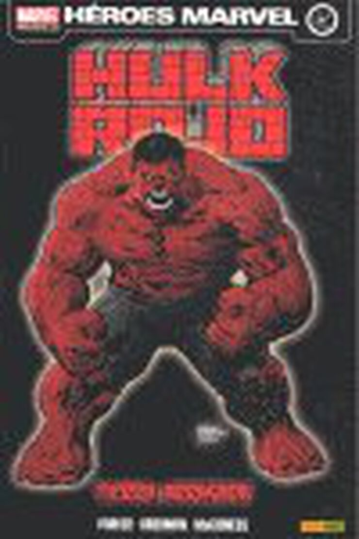 Hulk Rojo. Tierra arrasada