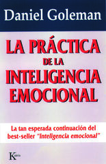La práctica de la inteligencia emocional La práctica de la inteligencia emocional
