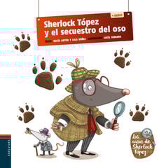 Sherlock Tópez y el secuestro del oso Sherlock Tópez y el secuestro del oso