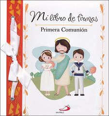 Mi libro de firmas. Primera Comunión