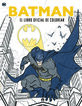 Batman. El libro oficial de colorear
