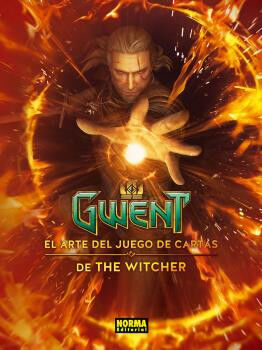 GWENT: EL ARTE DEL JUEGO DE CARTAS DE TH