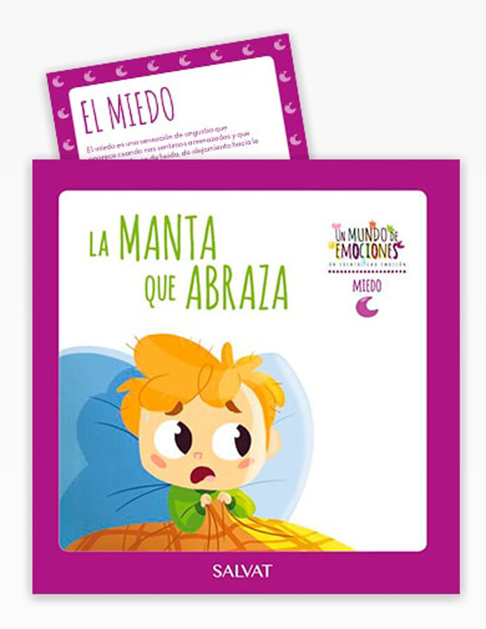 Un mundo de emociones n&uacute;m. 01: El miedo - La manta que abraza