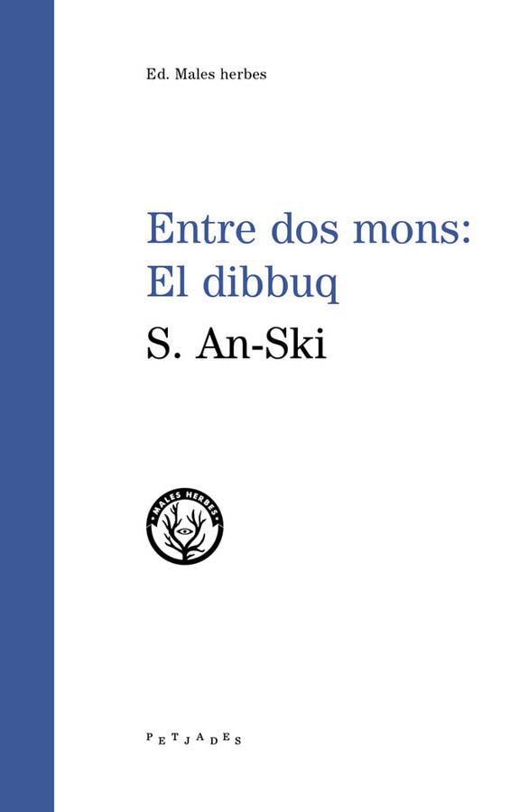 Entre dos mons: el dibbuq