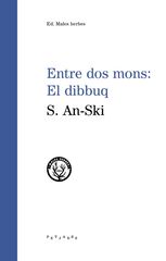 Entre dos mons: el dibbuq