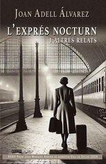 L'exprés nocturn i altres relats L'exprés nocturn i altres relats