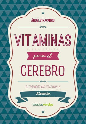 Vitaminas para el cerebro. Atenci&oacute;n