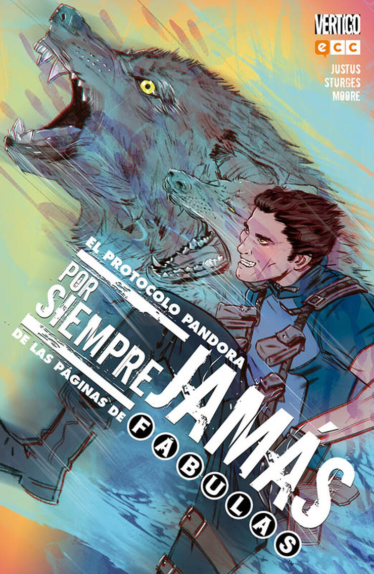 Por siempre jam&aacute;s: Desde las p&aacute;ginas de F&aacute;bulas - El protocolo Pandora