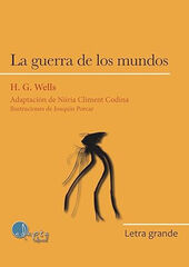 La guerra de los mundos La guerra de los mundos