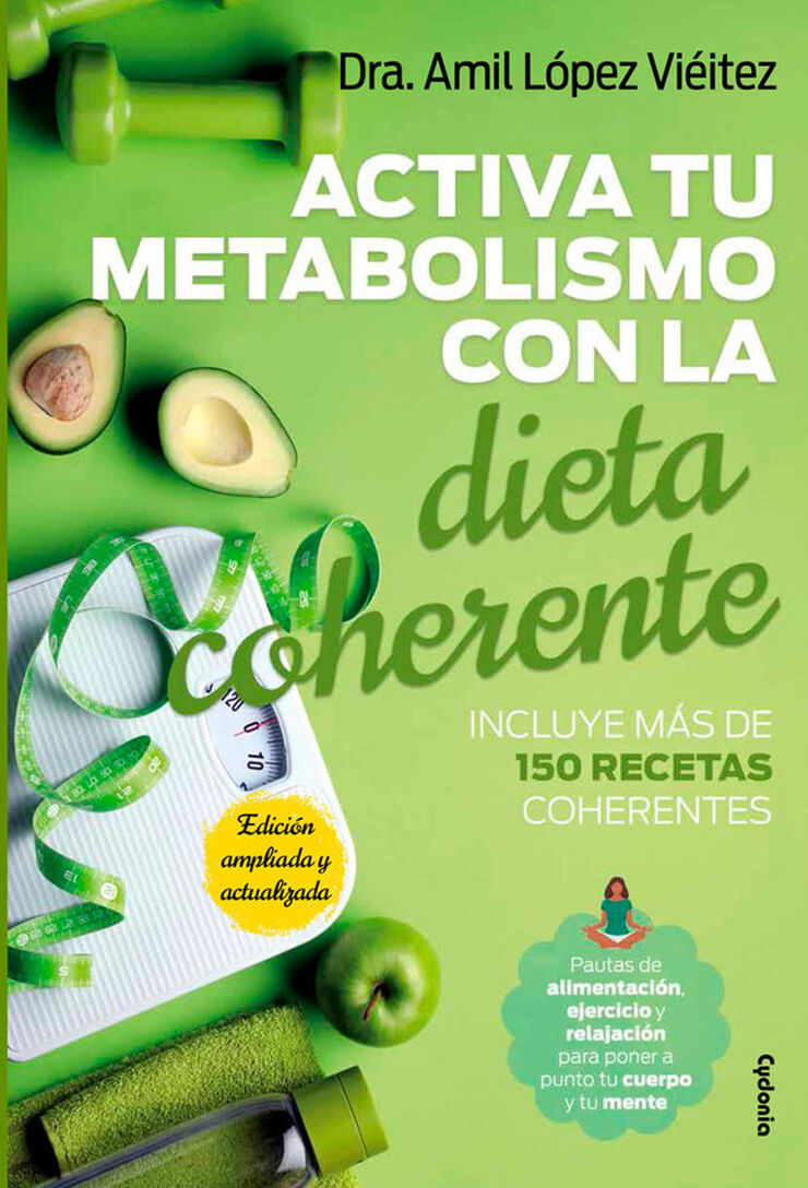 Activa tu metabolismo con la dieta coherente