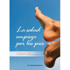 La salud empieza por los pies La salud empieza por los pies