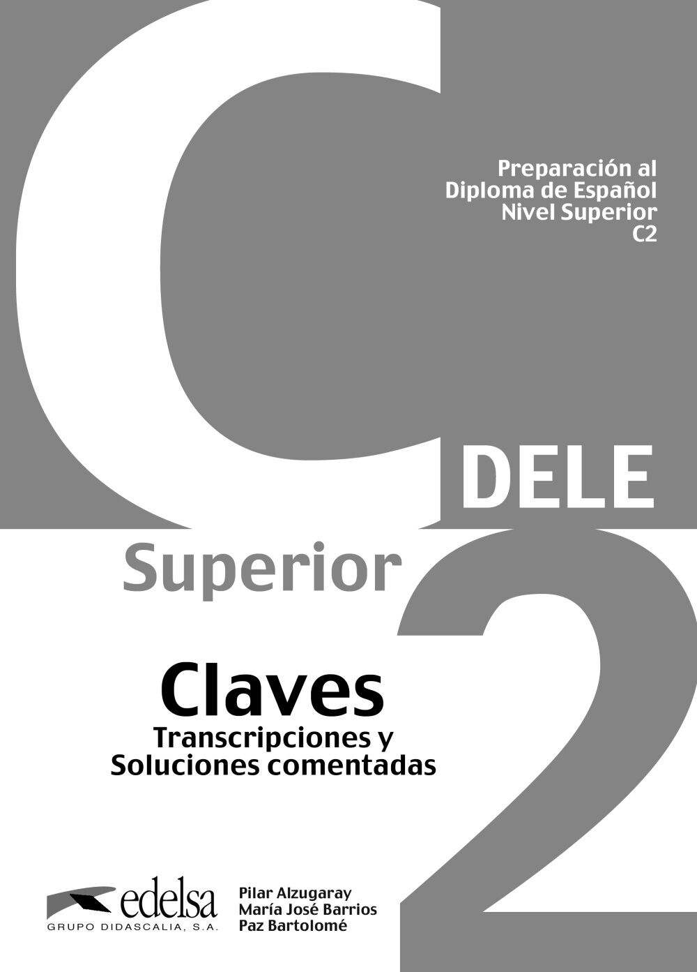Preparaci&oacute;n Dele C2 Claves