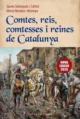 Comtes, reis, comtesses i reines de Catalunya (Nova edició)