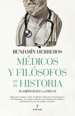 Médicos y filósofos en la historia Médicos y filósofos en la historia