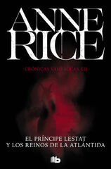 El Príncipe Lestat y los reinos de la Atlantida El Príncipe Lestat y los reinos de la Atlantida