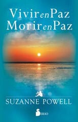 Vivir en paz, morir en paz Vivir en paz, morir en paz