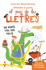 Aprendre a llegir 6. En Genís vol ser feliç Aprendre a llegir 6. En Genís vol ser feliç