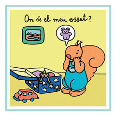 On és el meu osset? On és el meu osset?