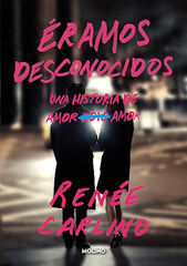 Éramos desconocidos