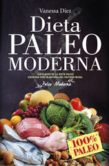 La dieta Paleo moderna La dieta Paleo moderna