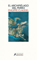 El archipiélago del perro El archipiélago del perro