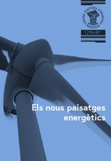Els nous paisatges energ&egrave;tics