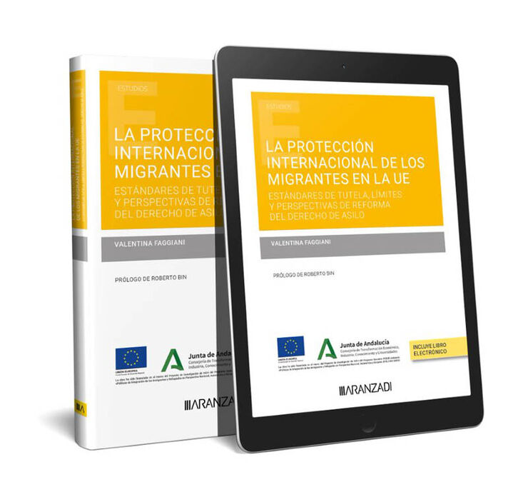 La protección internacional de los migrantes en la UE (Papel + e-book)