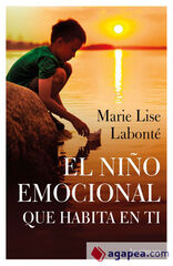 El Niño Emocional Que Habita En Ti El Niño Emocional Que Habita En Ti