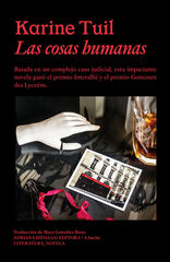 Las cosas humanas Las cosas humanas