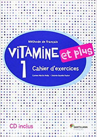 Vitamine Et Plus 1 Cahier 4&ordm; Primaria