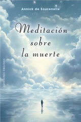 Meditación sobre la muerte Meditación sobre la muerte