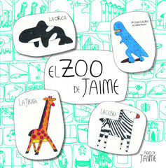 El zoo de Jaime El zoo de Jaime
