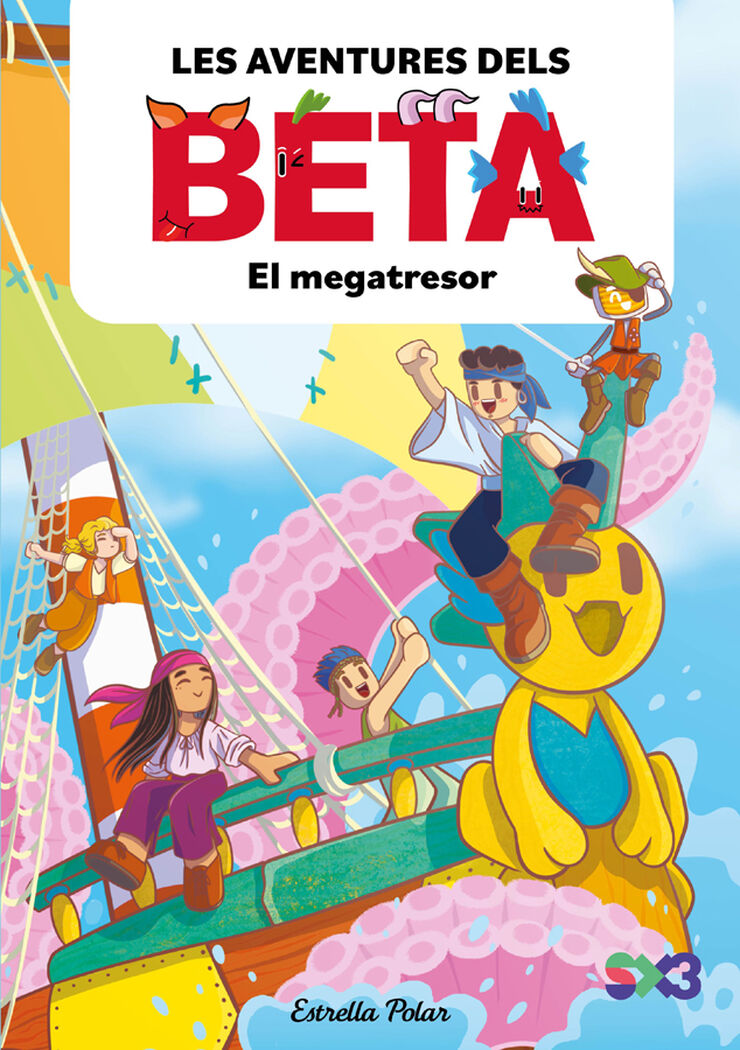Les aventures dels Beta 4. El megatresor