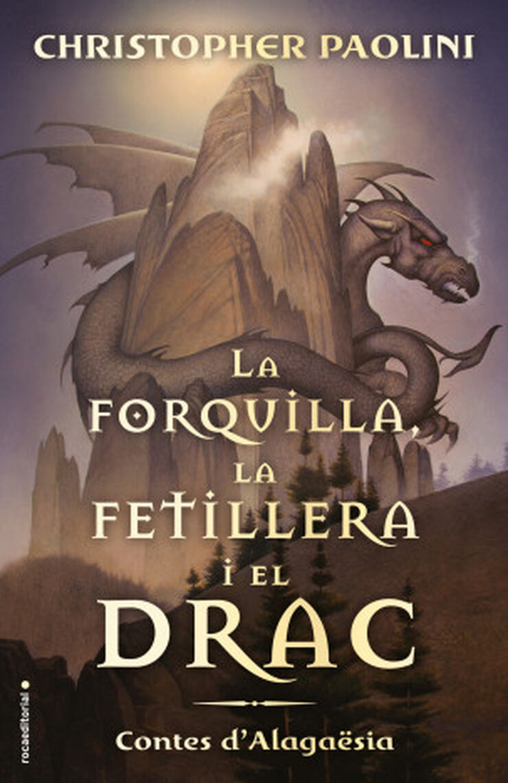 La forquilla, la fetillera i el drac