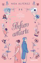 Prefiero amarte (Destinado a suceder 1) Prefiero amarte (Destinado a suceder 1)