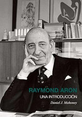 Raymond Aron. Una introducci&oacute;n