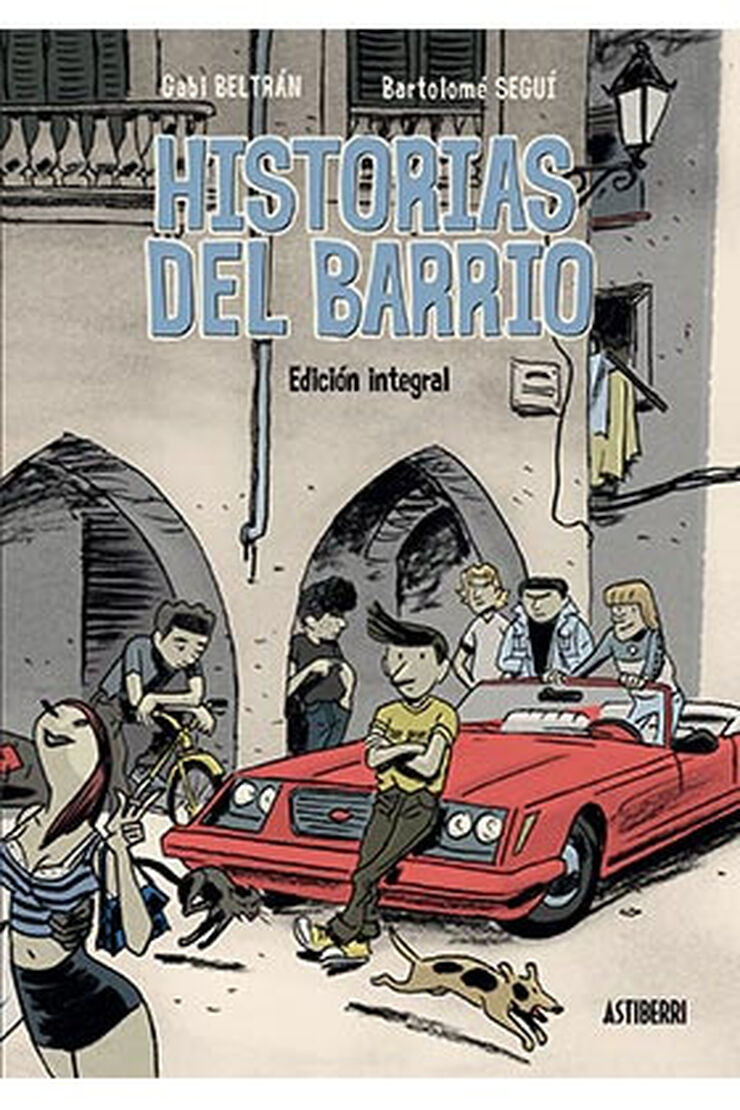 HISTORIAS DEL BARRIO. INTEGRAL