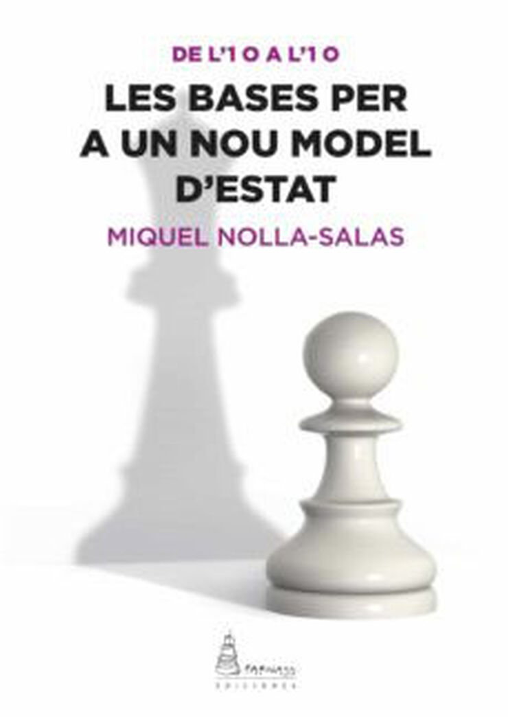 Les bases per un nou model d'estat